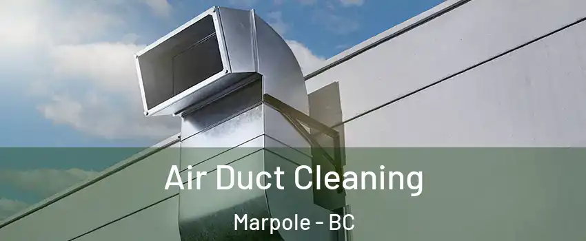  Air Duct Cleaning Marpole - BC