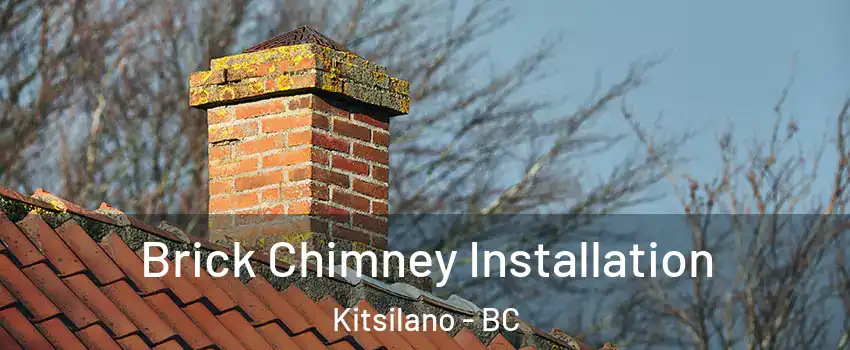  Brick Chimney Installation Kitsilano - BC