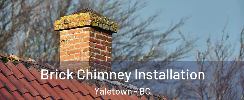  Brick Chimney Installation Yaletown - BC