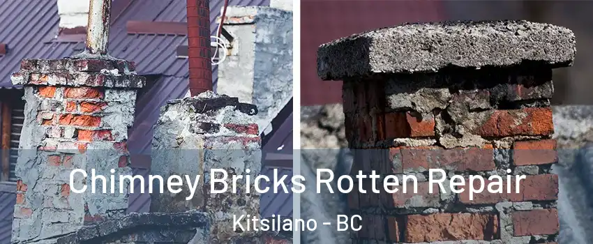  Chimney Bricks Rotten Repair Kitsilano - BC