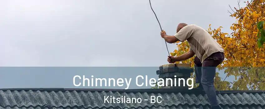  Chimney Cleaning Kitsilano - BC