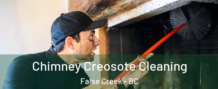  Chimney Creosote Cleaning False Creek - BC