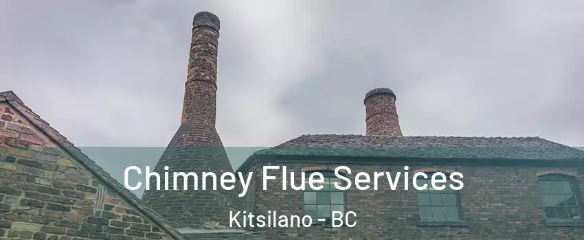  Chimney Flue Services Kitsilano - BC
