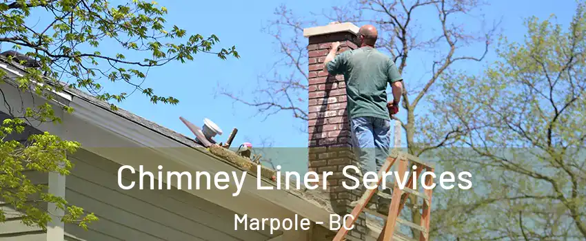  Chimney Liner Services Marpole - BC
