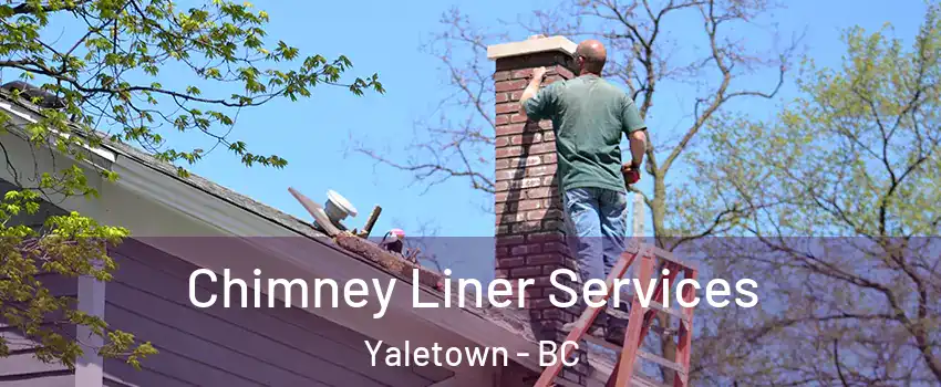  Chimney Liner Services Yaletown - BC