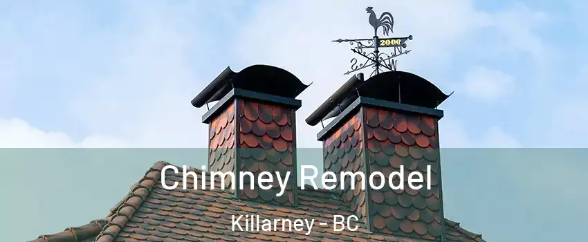  Chimney Remodel Killarney - BC