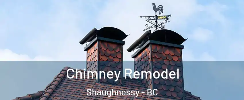  Chimney Remodel Shaughnessy - BC