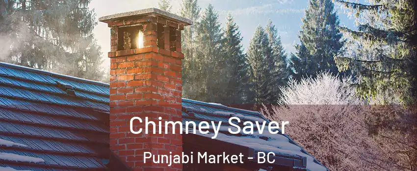  Chimney Saver Punjabi Market - BC