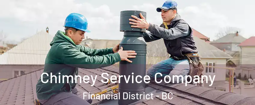  Chimney Service Company Financial District - BC