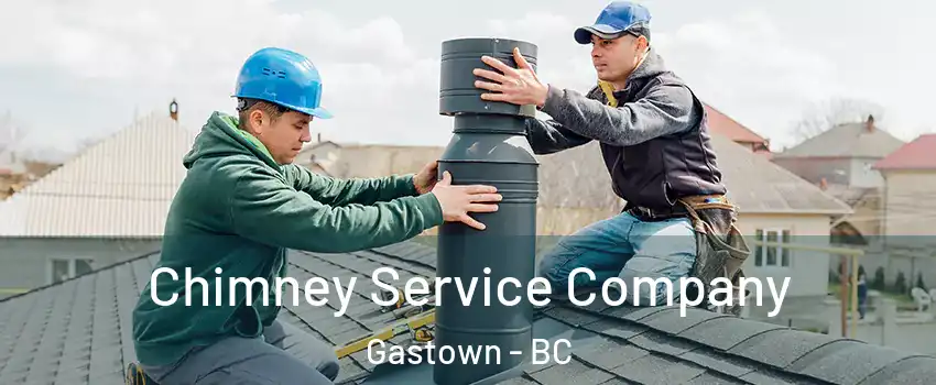  Chimney Service Company Gastown - BC