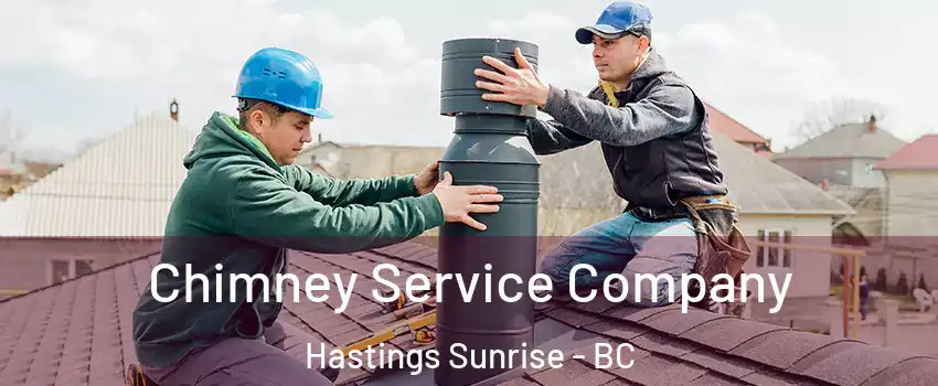  Chimney Service Company Hastings Sunrise - BC