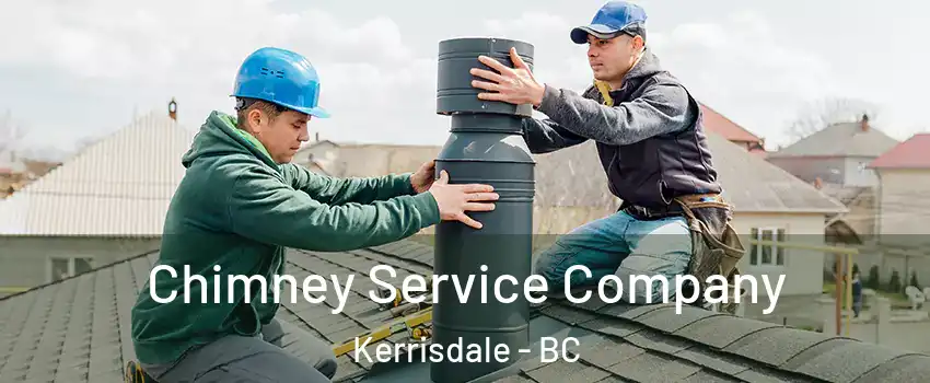  Chimney Service Company Kerrisdale - BC