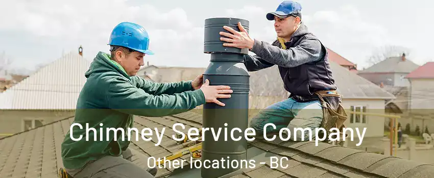  Chimney Service Company Other locations - BC