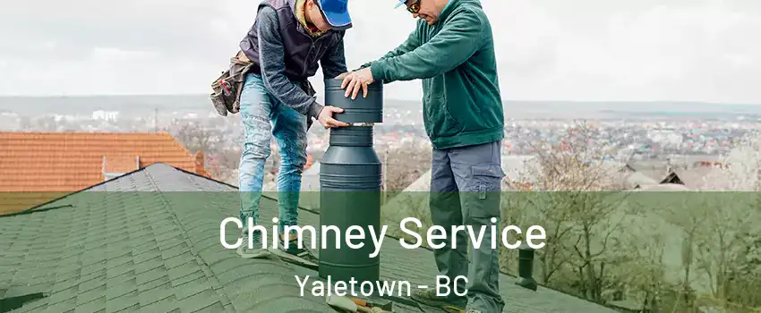  Chimney Service Yaletown - BC
