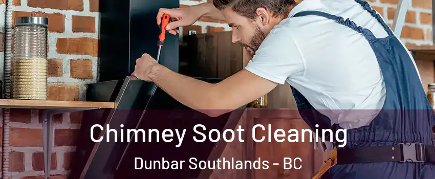  Chimney Soot Cleaning Dunbar Southlands - BC
