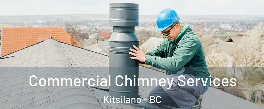  Commercial Chimney Services Kitsilano - BC