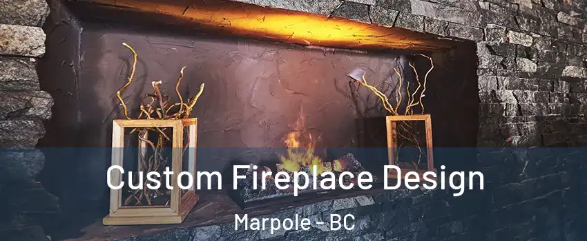  Custom Fireplace Design Marpole - BC