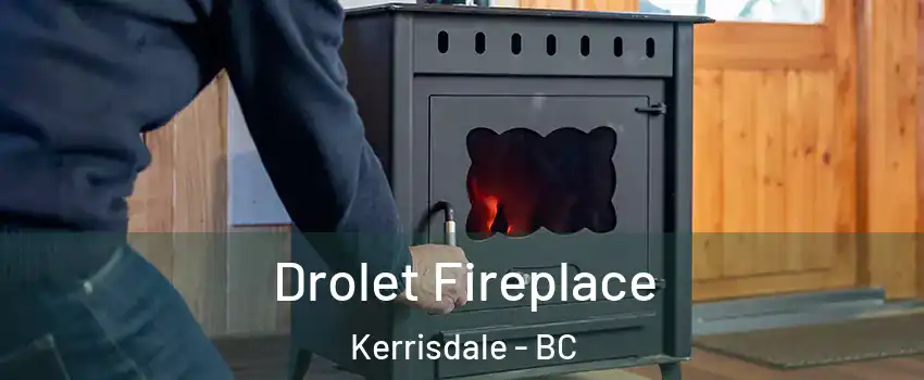  Drolet Fireplace Kerrisdale - BC
