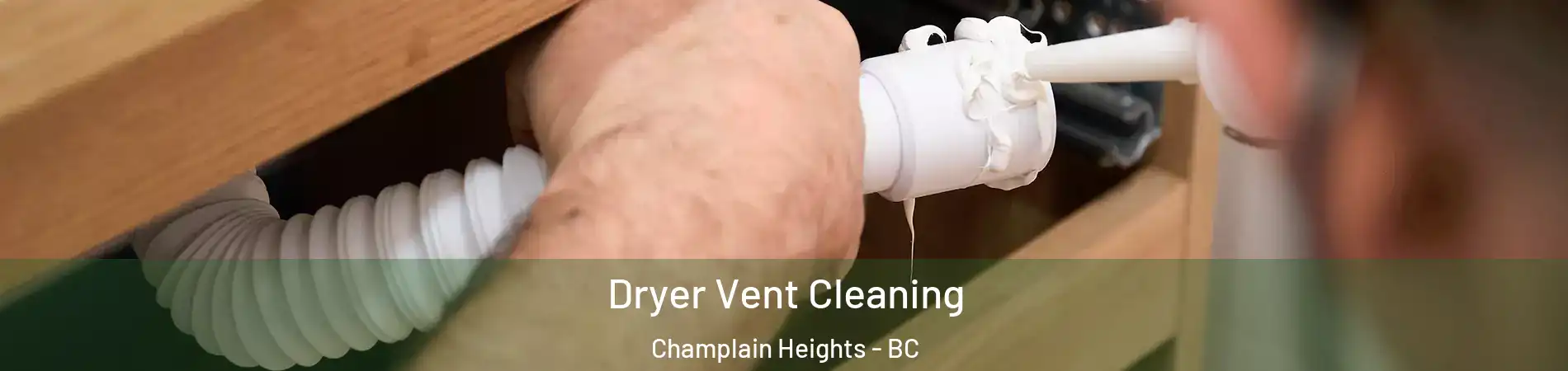  Dryer Vent Cleaning Champlain Heights - BC