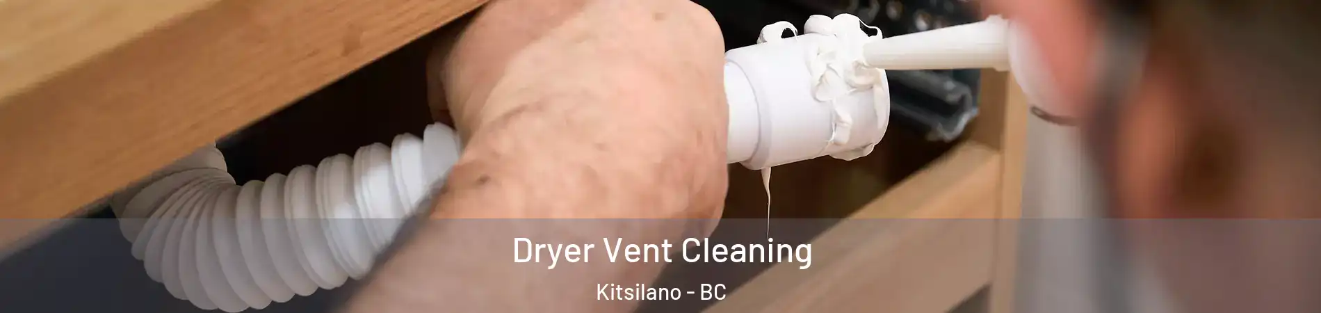  Dryer Vent Cleaning Kitsilano - BC