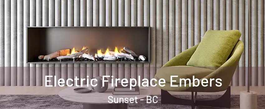  Electric Fireplace Embers Sunset - BC