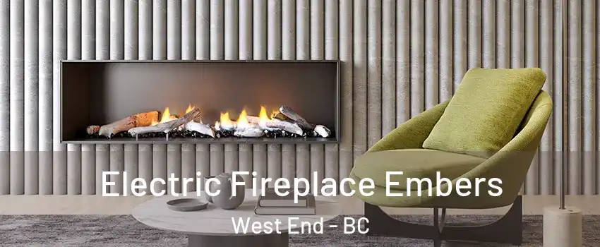  Electric Fireplace Embers West End - BC