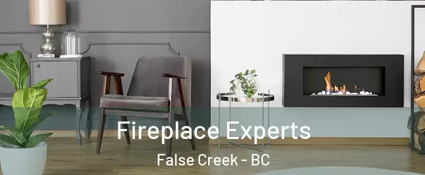  Fireplace Experts False Creek - BC