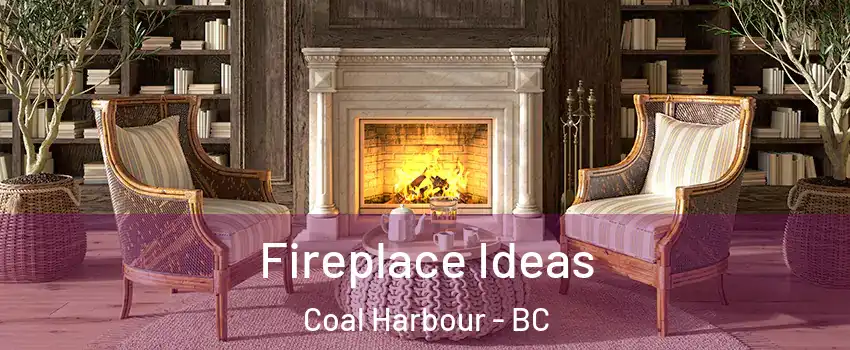  Fireplace Ideas Coal Harbour - BC