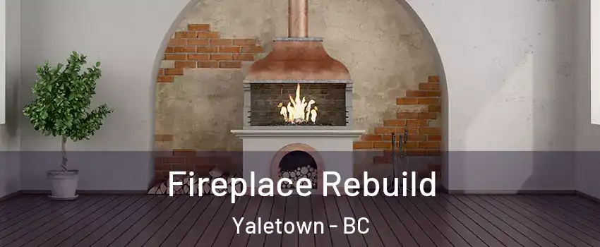  Fireplace Rebuild Yaletown - BC