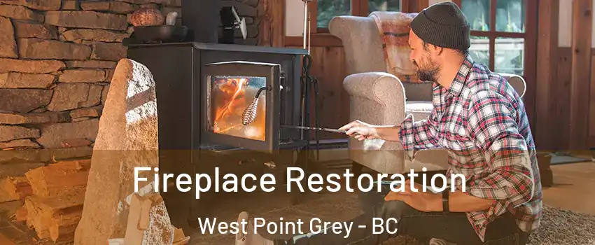  Fireplace Restoration West Point Grey - BC