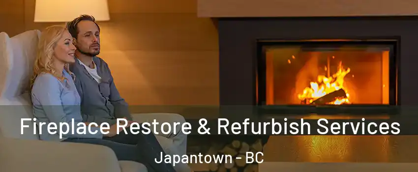  Fireplace Restore & Refurbish Services Japantown - BC
