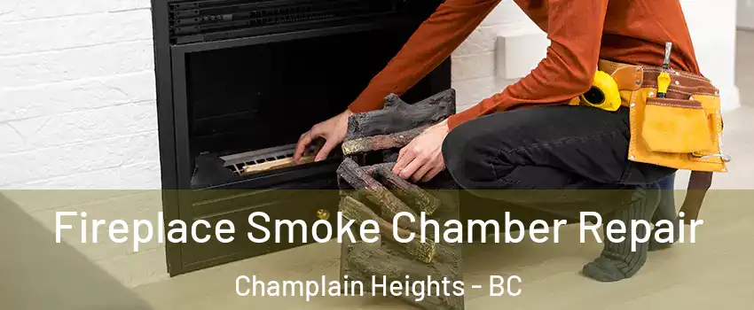  Fireplace Smoke Chamber Repair Champlain Heights - BC