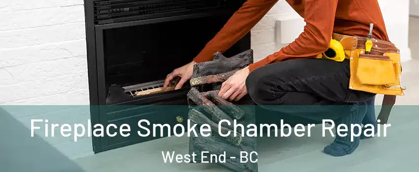  Fireplace Smoke Chamber Repair West End - BC