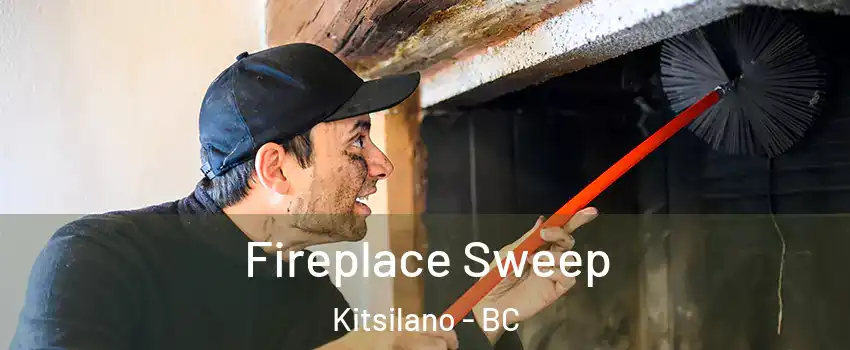  Fireplace Sweep Kitsilano - BC