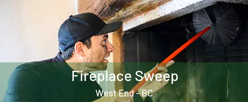  Fireplace Sweep West End - BC