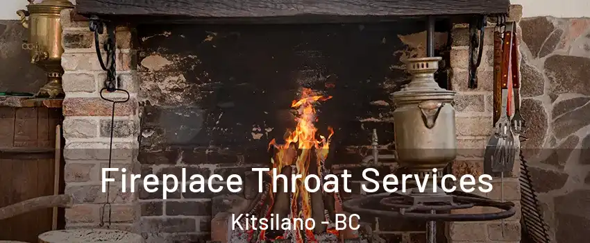  Fireplace Throat Services Kitsilano - BC