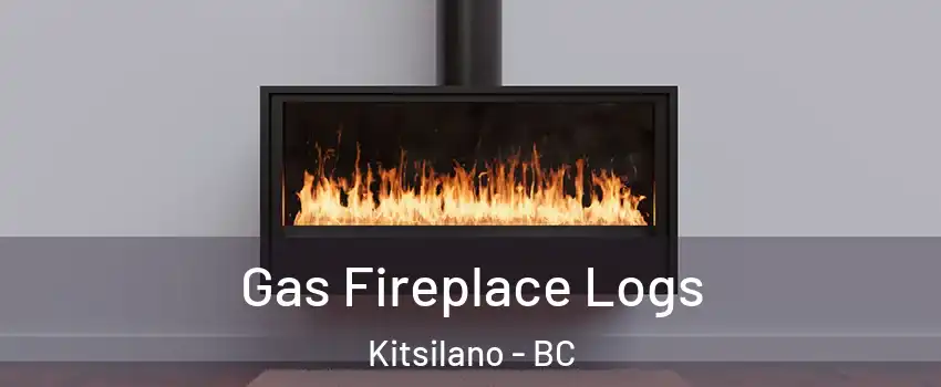  Gas Fireplace Logs Kitsilano - BC