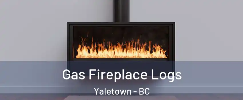  Gas Fireplace Logs Yaletown - BC