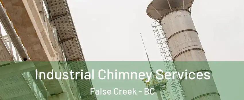  Industrial Chimney Services False Creek - BC