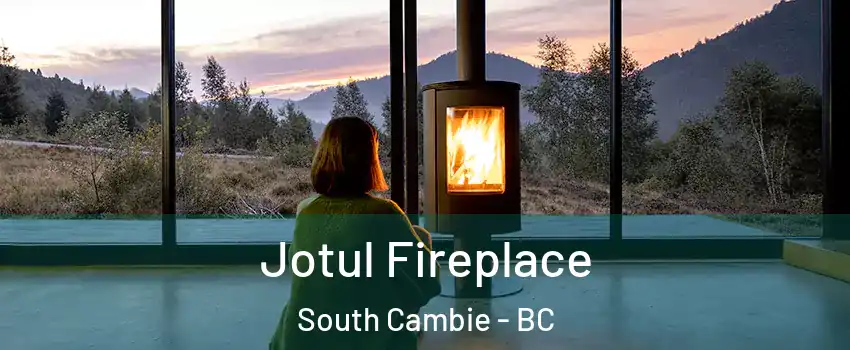  Jotul Fireplace South Cambie - BC