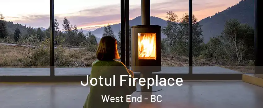  Jotul Fireplace West End - BC