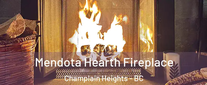  Mendota Hearth Fireplace Champlain Heights - BC