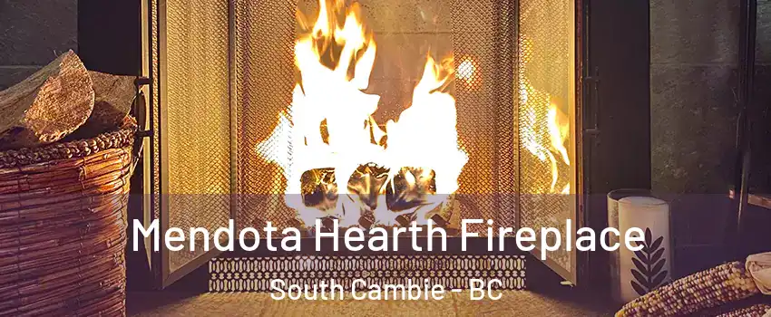  Mendota Hearth Fireplace South Cambie - BC