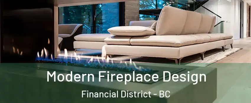  Modern Fireplace Design Financial District - BC