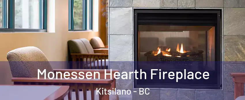  Monessen Hearth Fireplace Kitsilano - BC