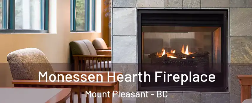  Monessen Hearth Fireplace Mount Pleasant - BC