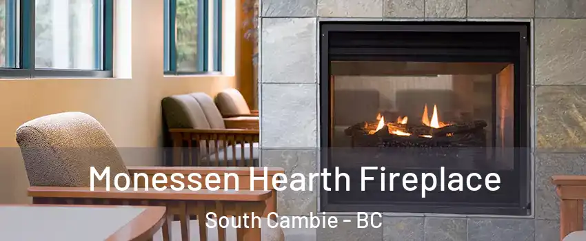  Monessen Hearth Fireplace South Cambie - BC