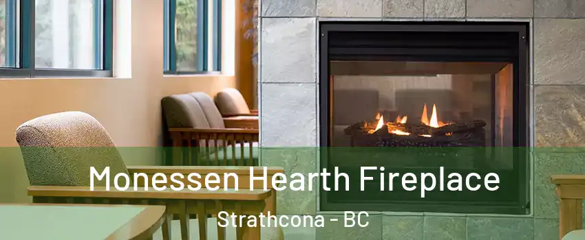  Monessen Hearth Fireplace Strathcona - BC