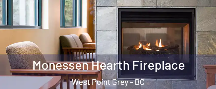  Monessen Hearth Fireplace West Point Grey - BC