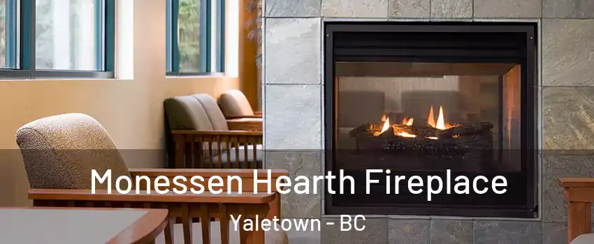  Monessen Hearth Fireplace Yaletown - BC